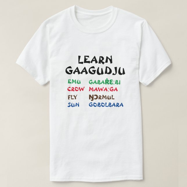 Learn Gaagudju  | Emu, Crow, Fly, Sun T-Shirt (Design Front)