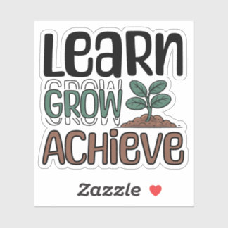 Learn, Grow, Achieve