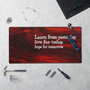 "Learn, live, hope" Inspirational Quote Desk Mat