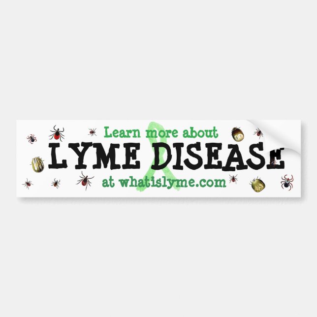 Learn more about Lyme Disease Bumper Sticker (Front)