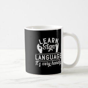 Learn Sign Language Asl Teacher Deaf Awareness Coffee Mug