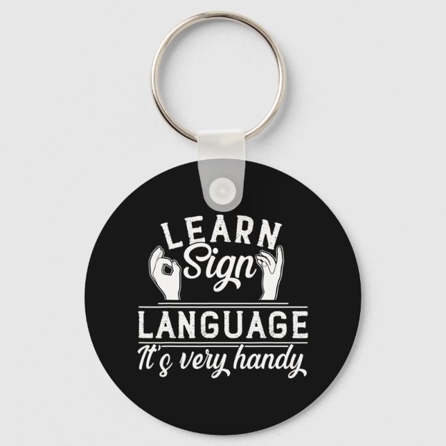 Learn Sign Language ASL Teacher Deaf Awareness  Key Ring (Front)
