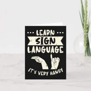 Learn Sign Language It's Very Handy ASL Awareness Card