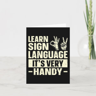 Learn Sign Language It's Very Handy ASL Awareness Card