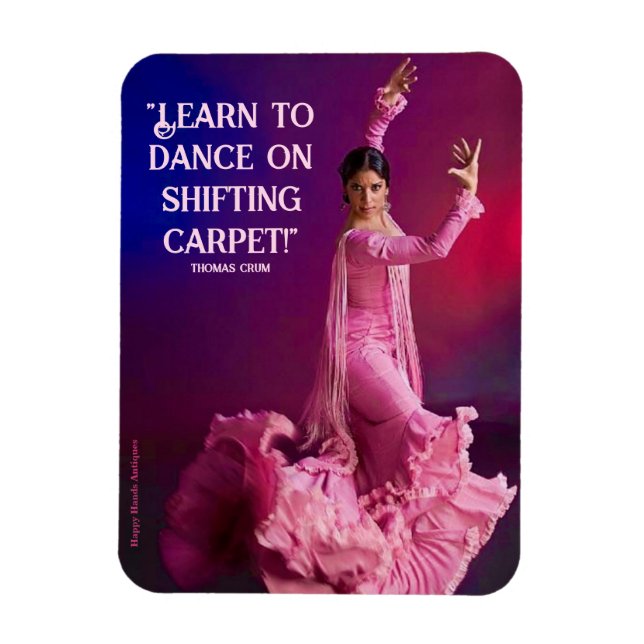 Learn to Dance on Shifting Carpet Magnet (Vertical)
