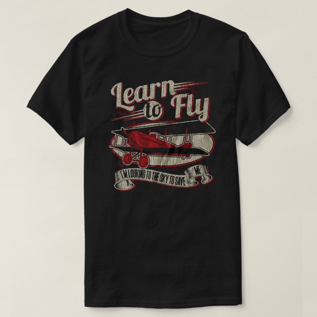 Learn To Fly Original T-Shirt (Design Front)