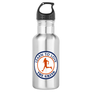 Learn To Love The Grind Running 532 Ml Water Bottle