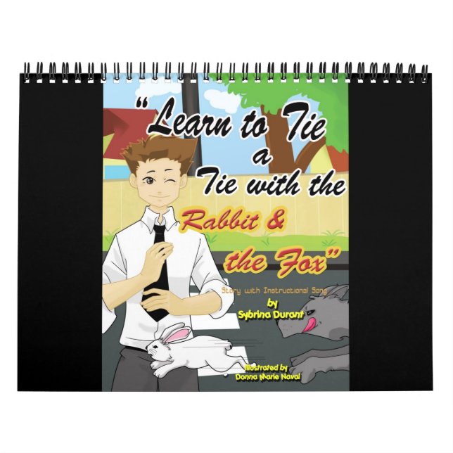 Learn To Tie A Tie With The Rabbit And The Fox Cal Calendar (Cover)