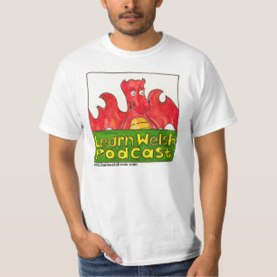 Learn Welsh Podcast T-Shirt