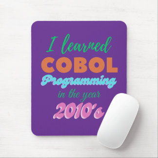 Learned Cobol Programming Language in 2010 Mouse Pad