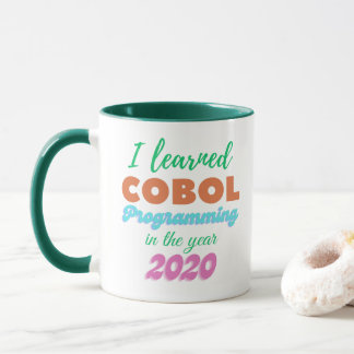 Learned Cobol Programming Language in 2020 Mug