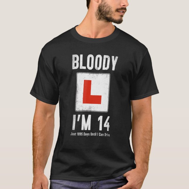 Learner Driver 14th Birthday Im 14 Today & Driving T-Shirt (Front)