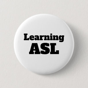 Learning ASL (American Sign Language) pin