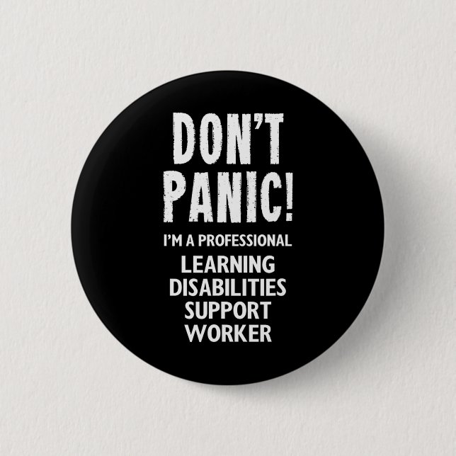 Learning Disabilities Support Worker  6 Cm Round Badge (Front)