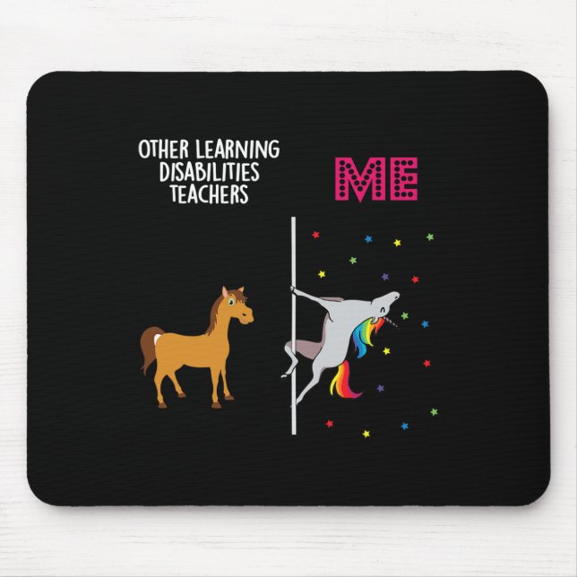 Learning Disabilities Teacher Unicorn Others You  Mouse Pad (Front)