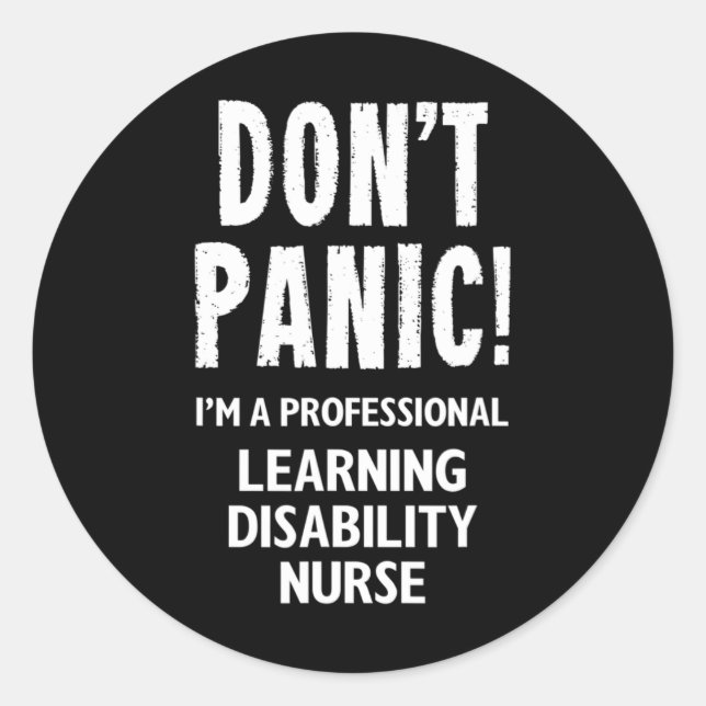 Learning Disability Nurse Disabilities Awareness Classic Round Sticker (Front)