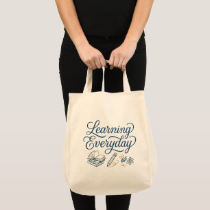 Learning Everyday Inspirational Hand-Drawn  Tote Bag