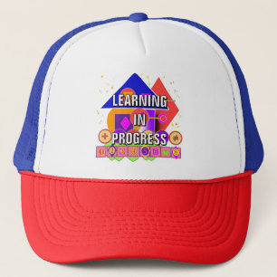 Learning In Progress Trucker Hat
