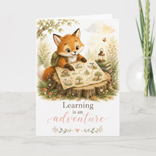Learning Is an Adventure Fox Encouragement Card