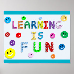 LEARNING IS FUN HAPPY FACES EDUCATION SCHOOL MOTTO POSTER