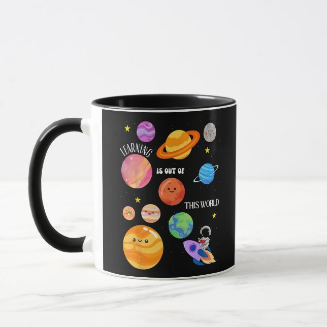 Learning Is Out Of This World Outer Space Science  Mug (Left)