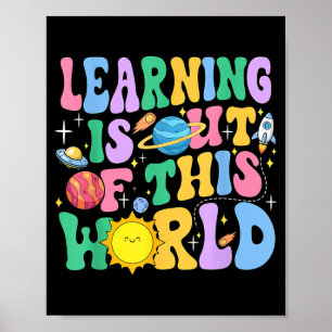 Learning is Out of This World Solar System Science Poster
