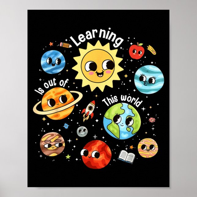 Learning Is Out Of This World Teacher Back To Poster (Front)