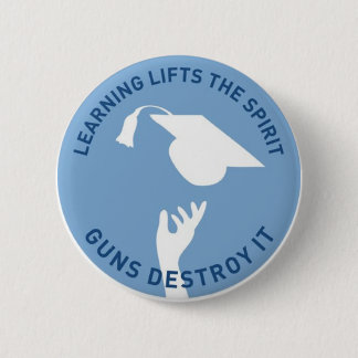 Learning Lifts the Spirit 6 Cm Round Badge
