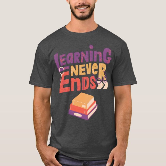 learning never ends boy T-Shirt (Front)