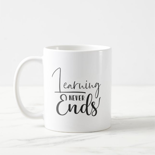 Learning Never Ends, Hustle Success Gym Motivation Coffee Mug (Left)