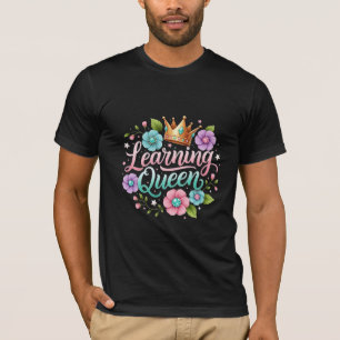 Learning Queen Floral Crown Illustration T-Shirt