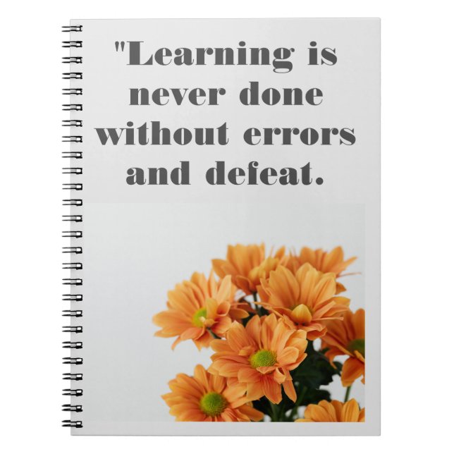Learning quotes Custom text Flower Photo image Notebook (Front)