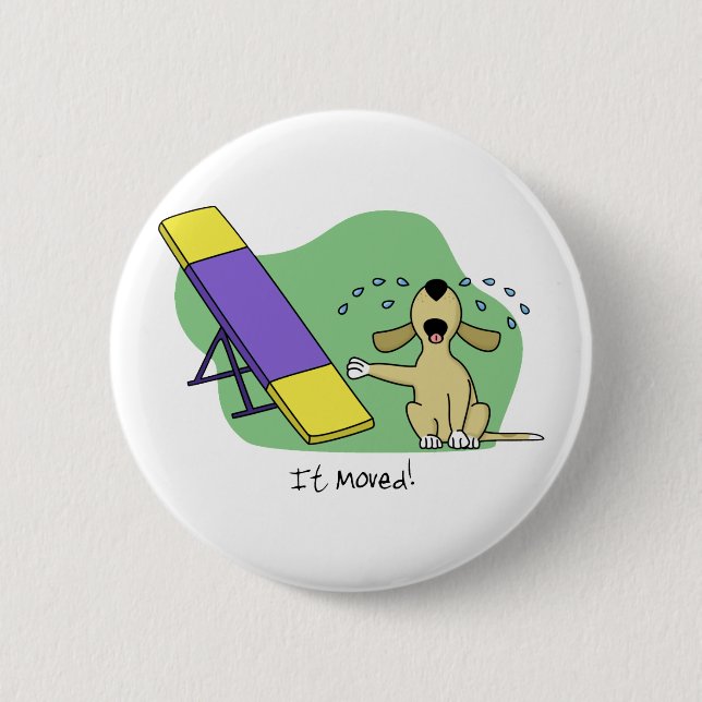 Learning the Teeter Agility 6 Cm Round Badge (Front)