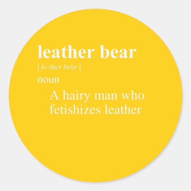 LEATHER BEAR DEFINITION CLASSIC ROUND STICKER (Front)