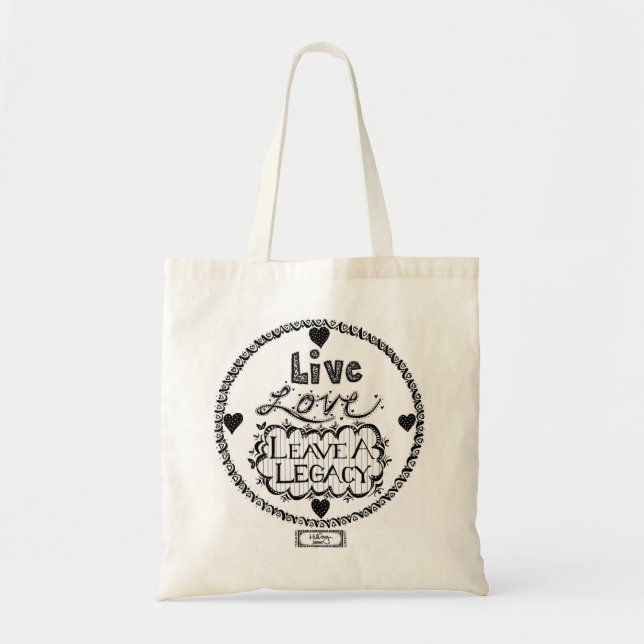 Leave A Legacy Tote (Front)