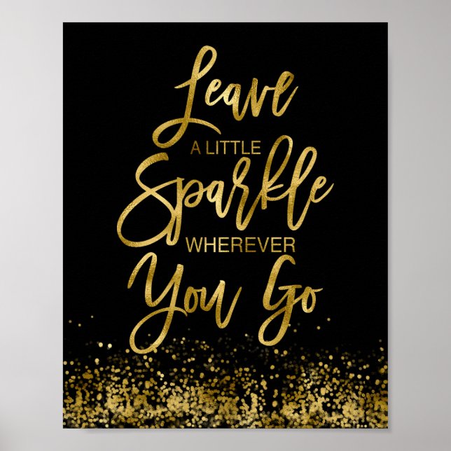 Leave A Little Sparkle Motivational Message Poster (Front)