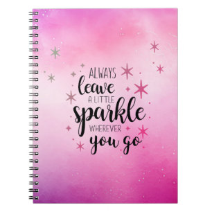 Leave a Little Sparkle Pink Notebook