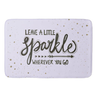 Leave A Little Sparkle Wherever You Go Bath Mat