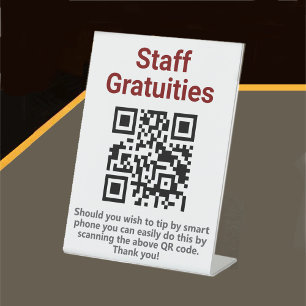 Leave a Tip. Staff Gratuities QR Code on a Pedestal Sign