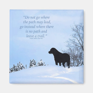 Leave a Trail 2 - Inspirational Quote - Black Lab Magnet