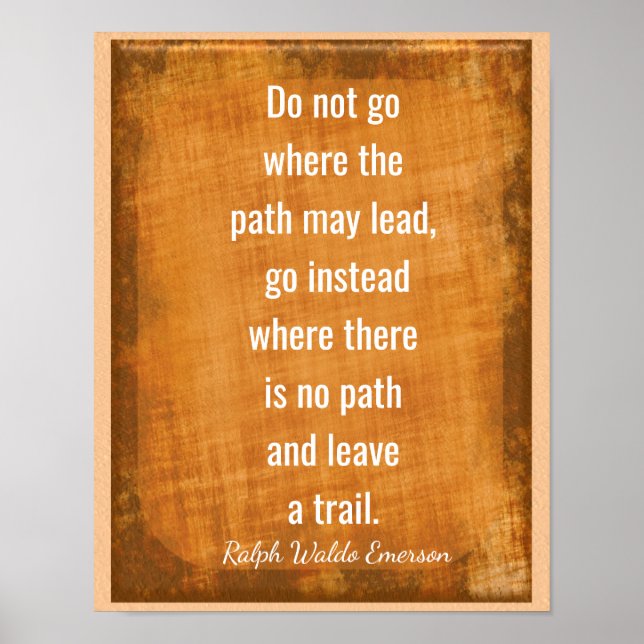 Leave a Trail -- Emerson Quote -- Art Print (Front)