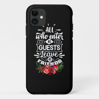 Leave As Friends iPhone 11 Case