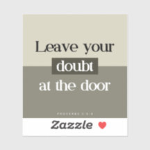 Leave Doubt at the Door - Bible Verse Sticker
