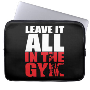 Leave It All In The Gym - Deadlift Workout Laptop Sleeve