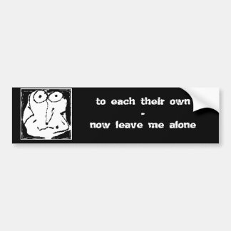 leave me alone bumper sticker