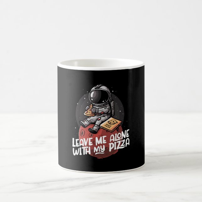Leave Me Alone With My Pizza Coffee Mug (Center)