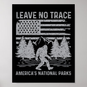 Leave No Trace America National Parks Shirt Sasqua Poster