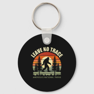 Leave No Trace Bigfoot Hiking And Camping Funny Vi Key Ring