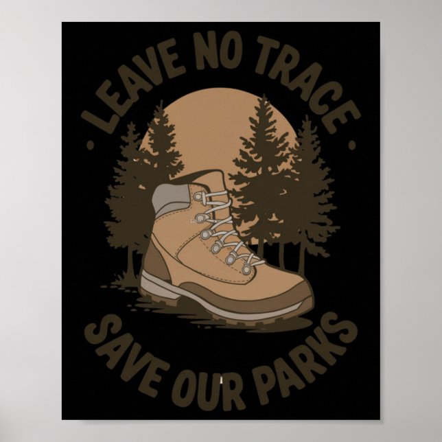 Leave No Trace – Outdoor Conservation Message Stic Poster (Front)