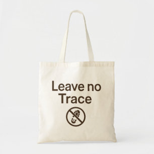 Leave no Trace Tote Bag